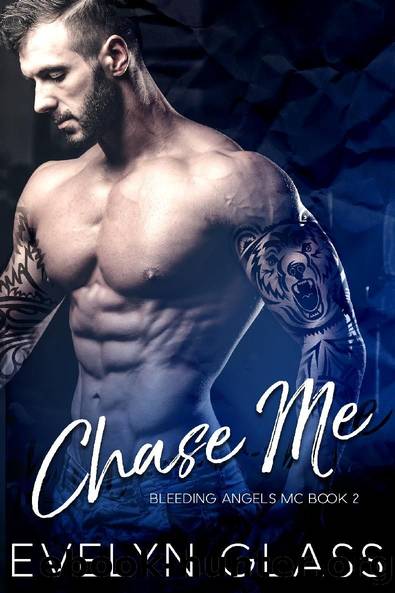 Chase Me by Evelyn Glass