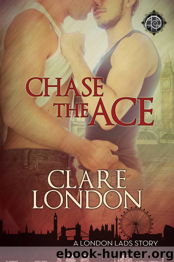 Chase the Ace by Clare London