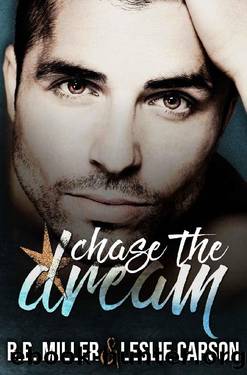 Chase the Dream (Redfall Dream #3) by B. B. Miller & Leslie Carson