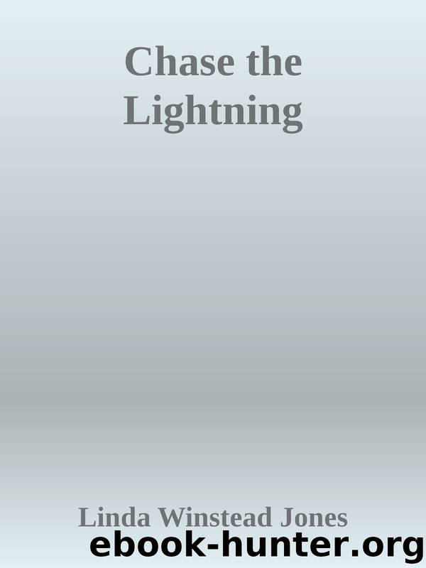 Chase the Lightning by Linda Winstead Jones
