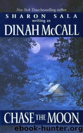 Chase the Moon by Dinah McCall