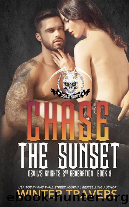Chase the Sunset (Devil's Knights 2nd Generation, #9) by Winter Travers