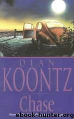 Chase: Roman by Dean Koontz