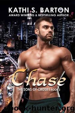 Chase: The Sons of Crosby: Erotica Vampire Romance by Kathi S. Barton