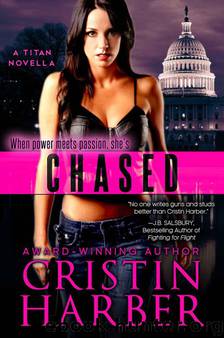 Chased - A Titan Novella (Titan (Novella)) by Harber Cristin