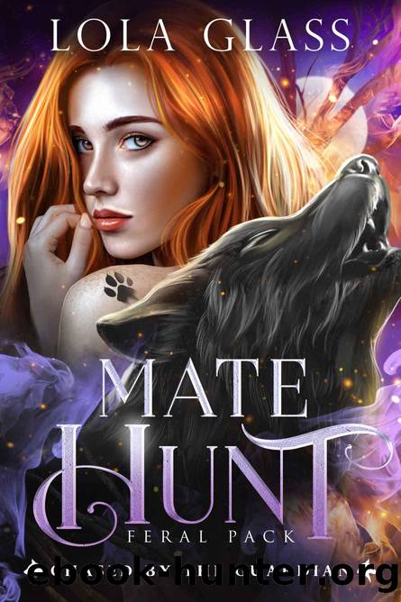 Chased by the Guardian (Mate Hunt: Feral Pack Book 2) by Lola Glass