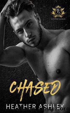 Chased: A Bodyguard Romance (Hollywood Guardians Book 2) by Heather Ashley