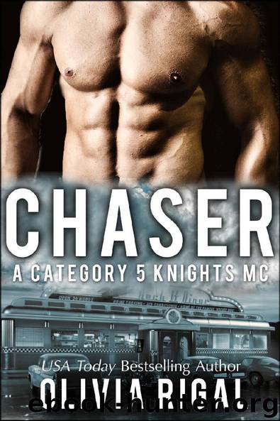 Chaser (A Category 5 Knights MC Romance Book 1) by Olivia Rigal