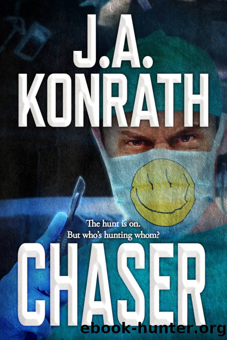 Chaser by Konrath J. A