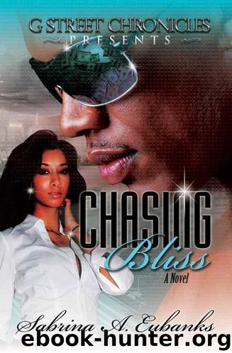 Chasing Bliss by Eubanks Sabrina A
