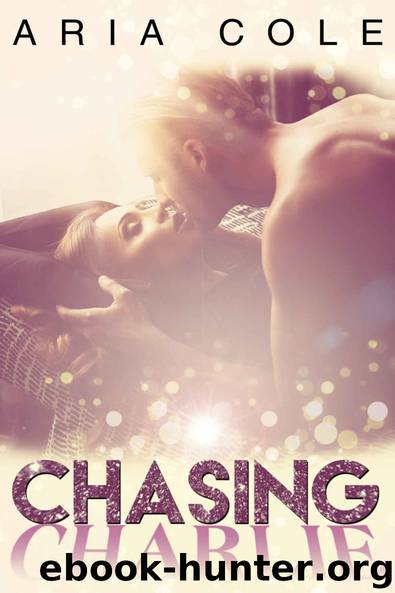 Chasing Charlie by Aria Cole