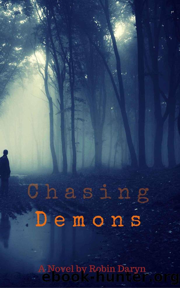 Chasing Demons by Daryn Robin