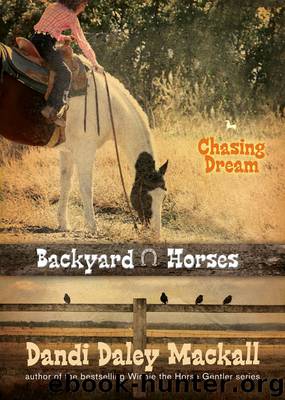 Chasing Dream by Dandi Daley Mackall