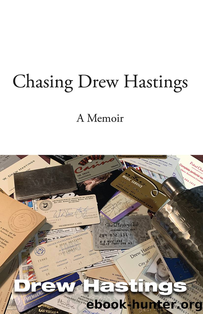 Chasing Drew Hastings by Drew Hastings