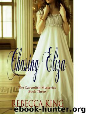 Chasing Eliza by King Rebecca
