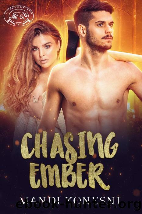 Chasing Ember by Mandi Konesni