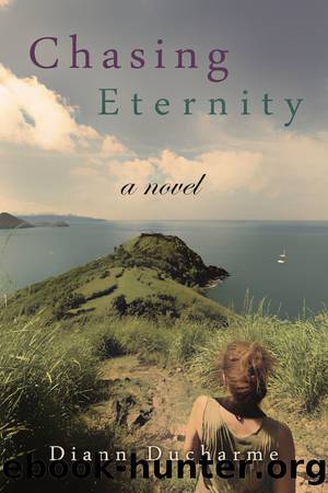 Chasing Eternity by Diann Ducharme