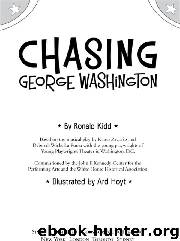 Chasing George Washington by Kennedy Center The