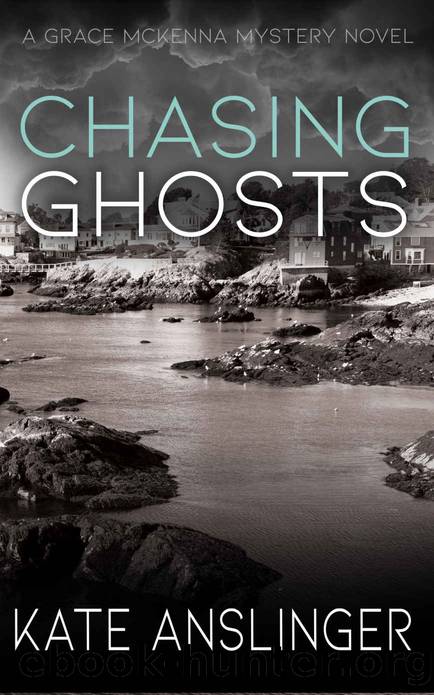 Chasing Ghosts by Kate Anslinger