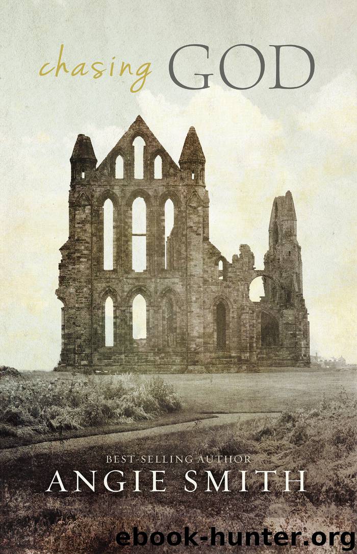 Chasing God by Angie Smith