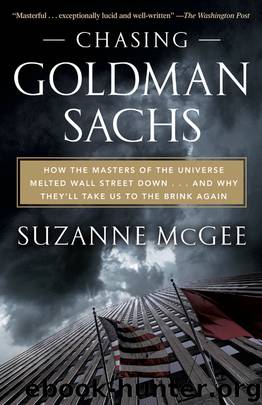 Chasing Goldman Sachs by Suzanne McGee