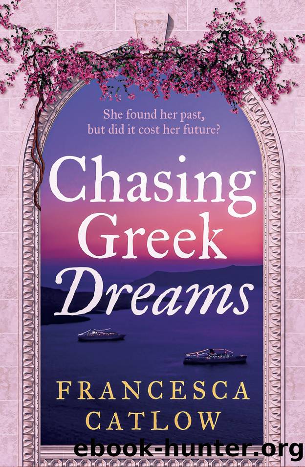 Chasing Greek Dreams (Little Blue Door Series Book 3) by Catlow Francesca