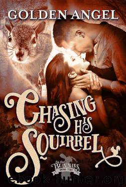 Chasing His Squirrel (Big Bad Bunnies Book 2) by Golden Angel