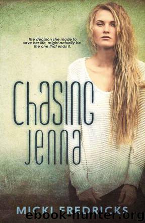 Chasing Jenna by Micki Fredricks