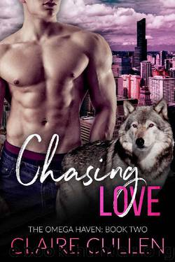 Chasing Love (The Omega Haven Book 2) by Claire Cullen