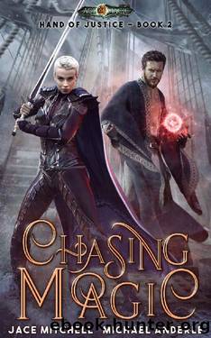 Chasing Magic by Jace Mitchell & Michael Anderle