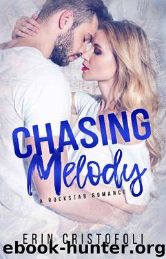 Chasing Melody by Erin Cristofoli