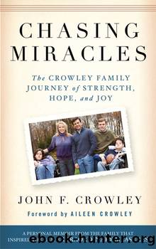 Chasing Miracles by Aileen Crowley John Crowley