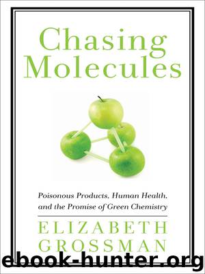 Chasing Molecules by Elizabeth Grossman