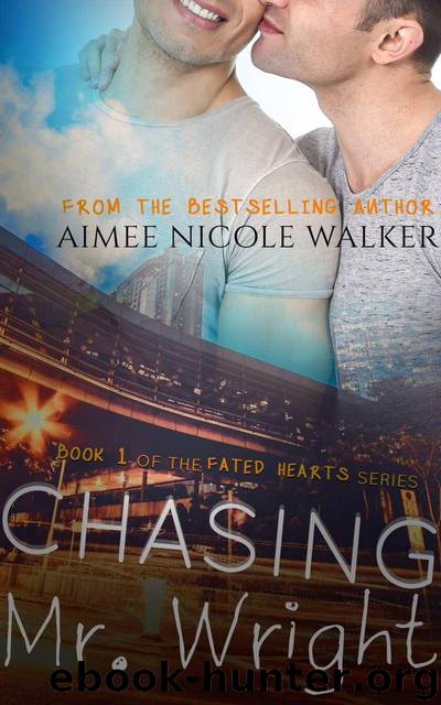 Chasing Mr. Wright by Walker Aimee Nicole