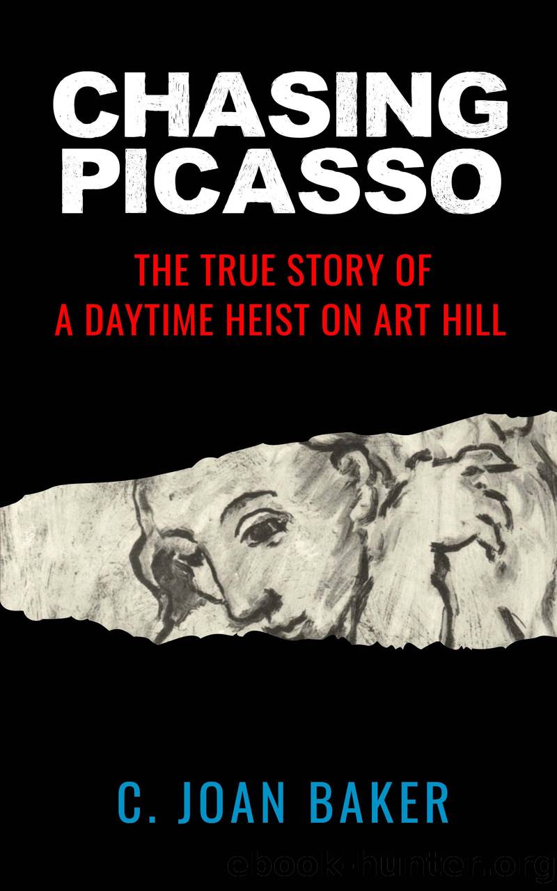 Chasing Picasso by C.Joan Baker