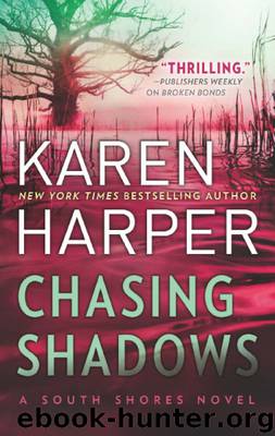 Chasing Shadows by Karen Harper