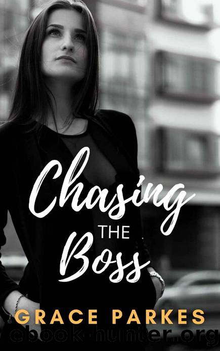 Chasing The Boss: LesbianSapphic Romance (The Boss Series Book 4) by Grace Parkes
