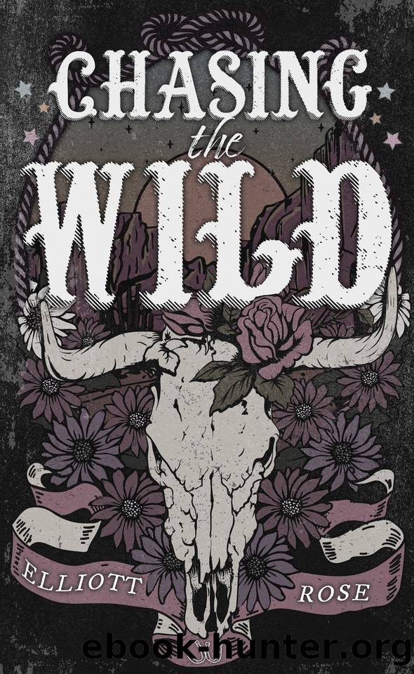 Chasing The Wild: An Ex-boyfriend's Dad, Age Gap Cowboy Romance (Crimson Ridge Book 1) by Elliott Rose