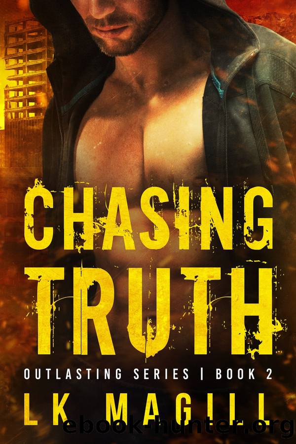 Chasing Truth by LK Magill