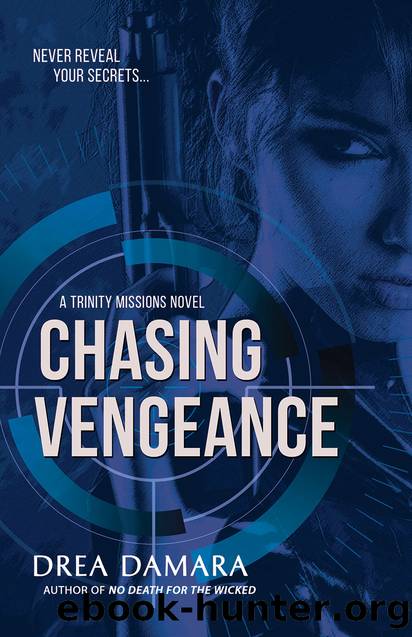 Chasing Vengeance by Drea Damara
