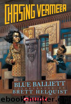 Chasing Vermeer by Blue Balliett