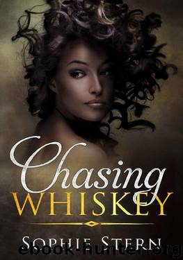Chasing Whiskey by Sophie Stern