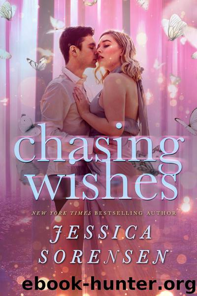 Chasing Wishes by Jessica Sorensen