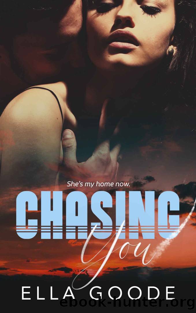 Chasing You by Goode Ella