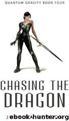 Chasing the Dragon by Justina Robson
