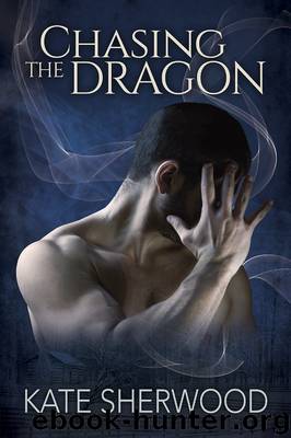 Chasing the Dragon by Kate Sherwood