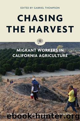 Chasing the Harvest by Gabriel Thompson