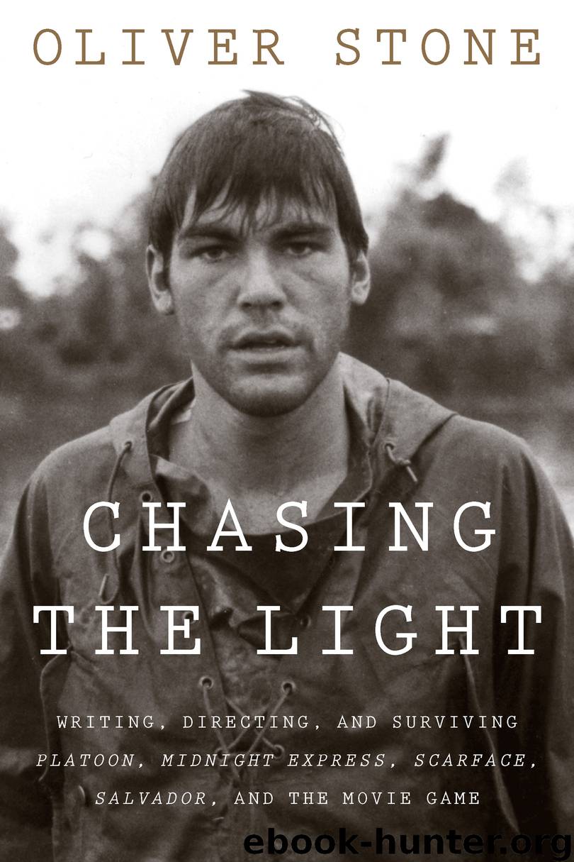 Chasing the Light by Oliver Stone