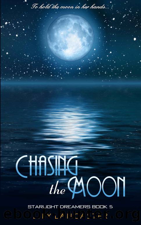 Chasing the Moon by Lily Lancaster