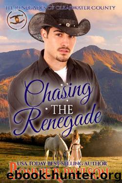 Chasing the Renegade by Bonnie R. Paulson